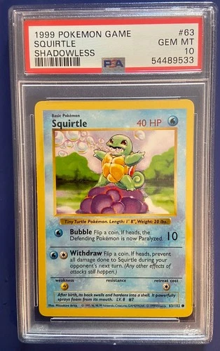 Pokemon Base Set 1999 Shadowless "SQUIRTLE" PSA 10 Gem/Mint #63/102.