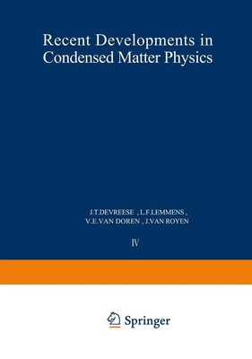J. T. Devreese | Recent Developments in Condensed Matter Physics | Taschenbuch