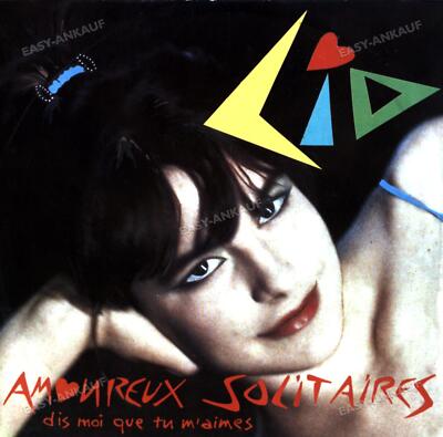 Lio - Amoureux Solitaires (Dis Moi Que Tu M'aimes) 7in -- YELLOW VINYL '