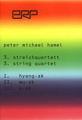 Peter Michael Hamel: Streichquartett / String Quartet