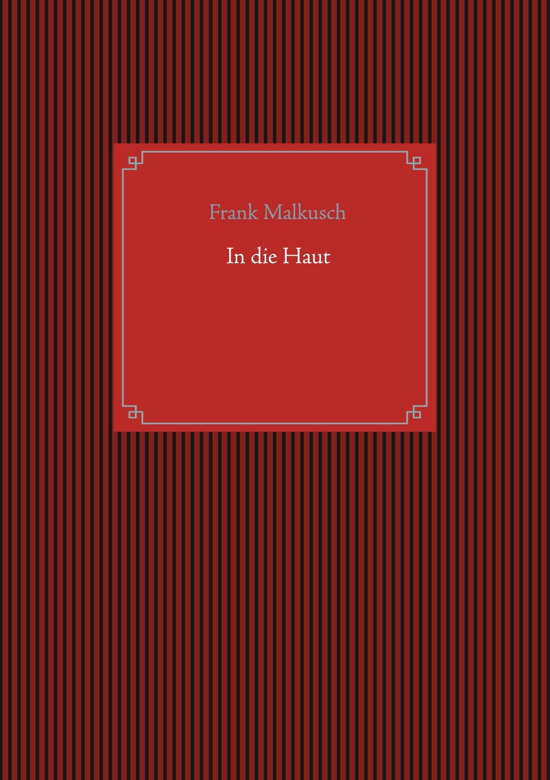 Thumbnail - In Die Haut (buch)
