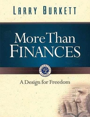 More Than Finances: A Design for - Paperback, by Burkett Larry - Very Good