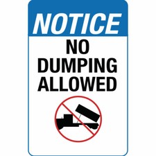 Vertical Metal Sign Multiple Sizes Notice No Dumping Allowed Weatherproof Street