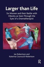 Larger Than Life : Six Women and Their Battle...
