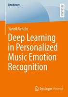 Deep Learning In Personalized Music Emotion Recognition Yannik Venohr