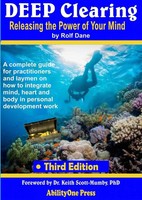 Rolf Dane | Deep Clearing - Releasing The Power Of Your Mind -3Rd Edition | Buch