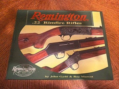 Remington .22 Rifles book by John Gyde & Roy Marcot