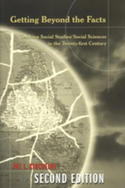 Getting Beyond The Facts Joe L. Kincheloe Taschenbuch Counterpoints 830 S. 2001-image