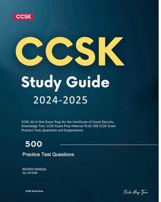 CCSK Study Guide 2024-2025: CCSK All in One Exam Prep f -  NEW Kevin Kenwalsh 20