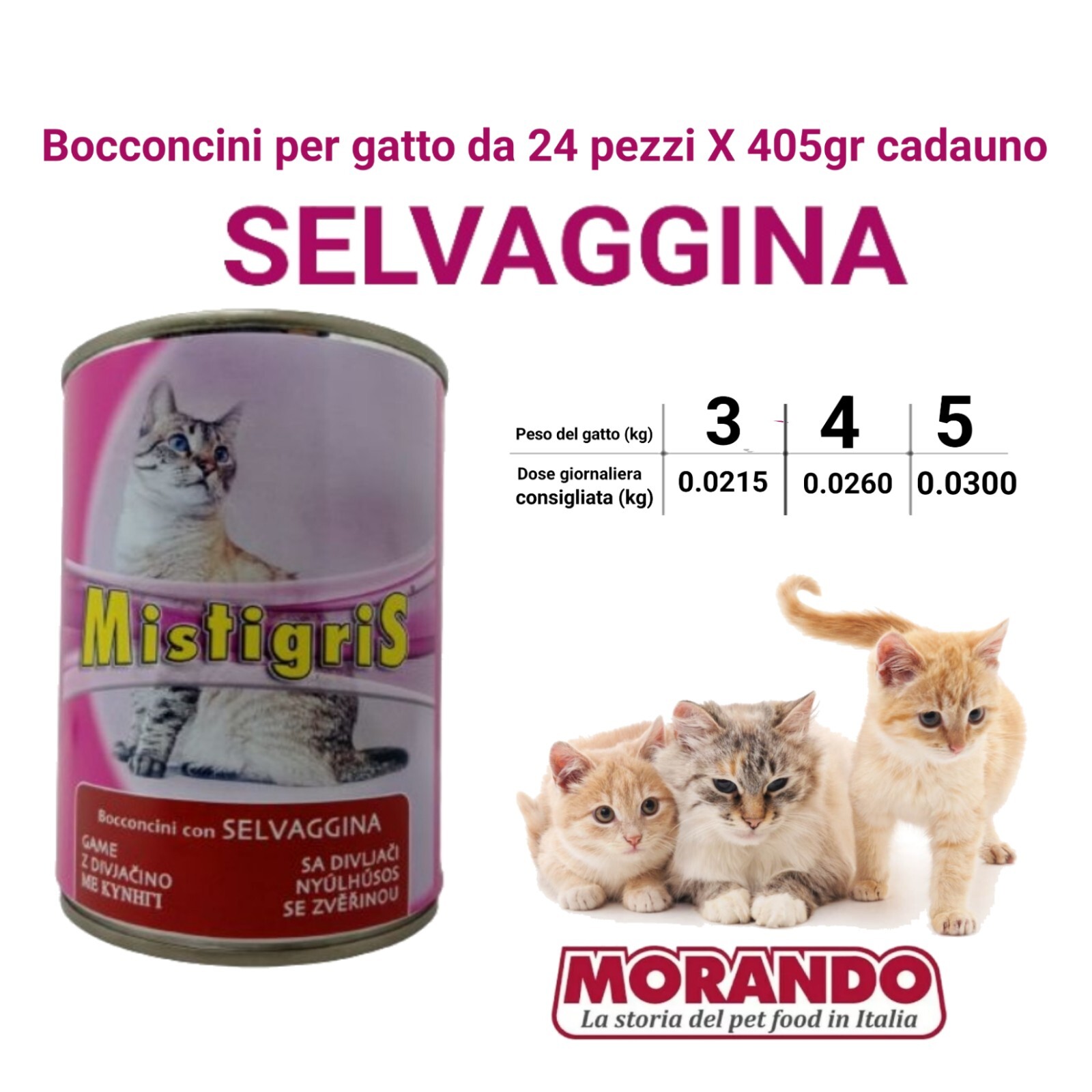 SCATOLETTE BOCCONCINI GATTO 405gr x 24 MISTIGRIS MORANDO  Selvaggina