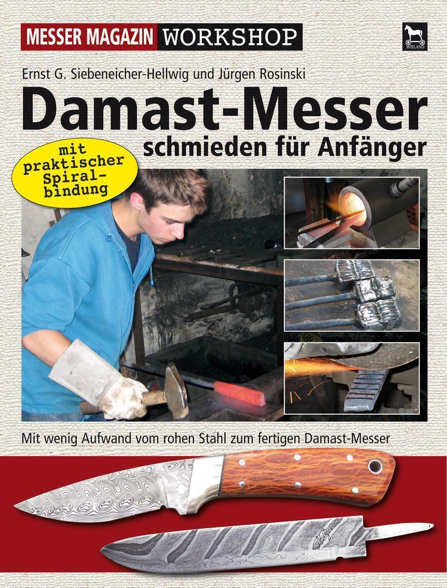 Thumbnail - Damast-messer Schmieden Für Anfänger | Ernst G. Siebeneicher-hellwig