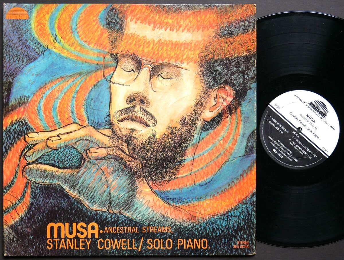 STANLEY COWELL Musa Ancestral Streams LP STRATA-EAST RECORDS SES-19743 US 1974 | eBay STANLEY COWELL Musa Ancestral Streams LP STRATA-EAST RECORDS SES-19743 US 1974 | eBay