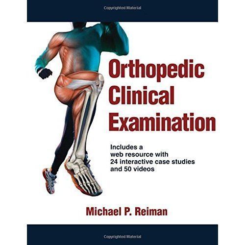 Orthopedic Clinical Examination by Michael P. Reiman (Hardcover, 2016)