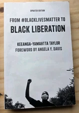 From #BlackLivesMatter to Black Liberation - Paperback By Keeanga-Yamahtta Tayl…