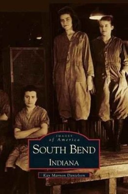 Danielson - South Bend Indiana - New hardback or cased book - X555z