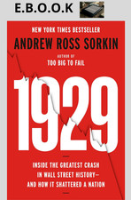 1929: Inside the Greatest Crash in Wall Stree...