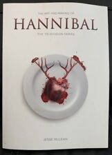 The Art and Making of Hannibal : The Television Series by Jesse