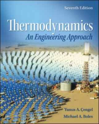 Thermodynamics: An Engineering Approach [With DVD]