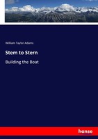 William Taylor Adams | Stem To Stern | Taschenbuch | Englisch (2017) | 344 S.