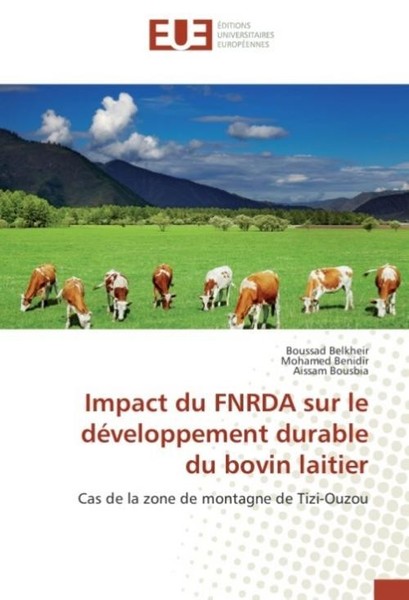 Impact Du Fnrda Sur Le DéVeloppement Durable Du Bovin Laitier Boussad Belkheir-image