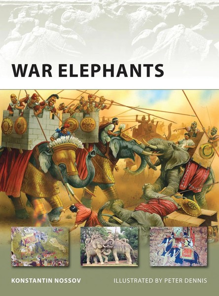 Konstantin Nossov | War Elephants | Taschenbuch | Englisch (2008) | New Vanguard-image