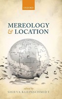 Shieva Kleinschmidt | Mereology And Location | Buch | Englisch (2014) | OUP UK