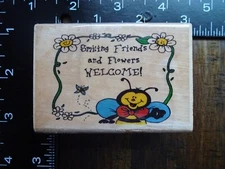 SMILING FRIENDS AND FLOWERS WELCOME! Saying Rubber Stamp by WESTWATER