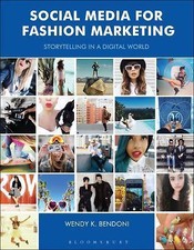 Social Media for Fashion Marketing: Storytelling in a Digital World (Required R