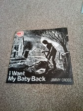 Jimmy Cross 'I Want My Baby Back' 7" Single 1978 Wanted Records Cult 45-101 Jimmy Cross 'I Want My Baby Back' 7" Single 1978 Wanted Records Cult 45-101