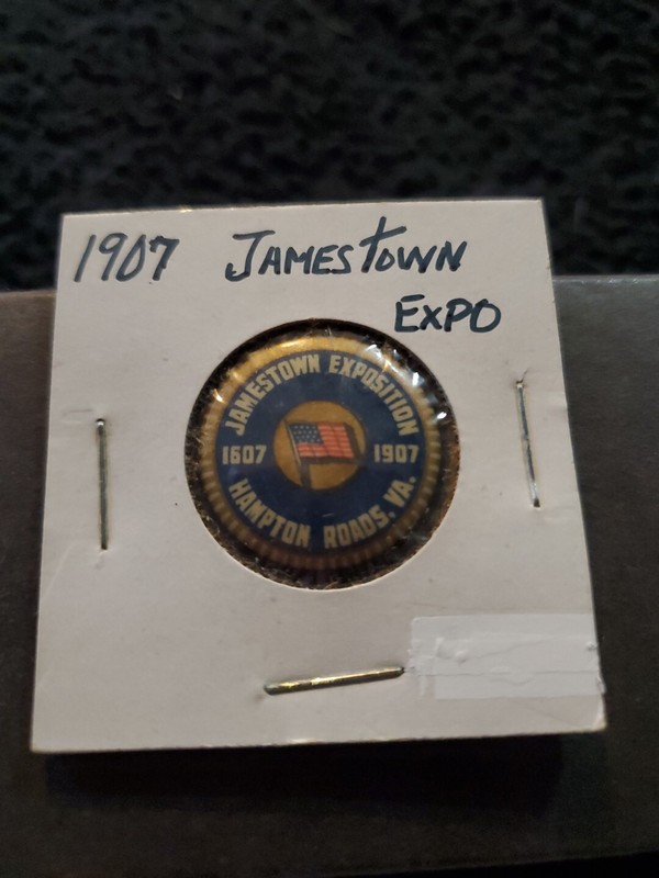 Vintage 1907 Jamestown Exposition Hampton Road VA Pin Back Button.