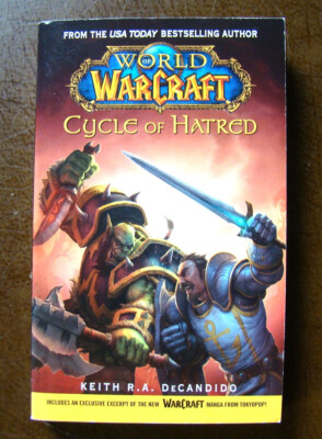 Cycle Of Hatred ~2006 MMP~ DeCandido World Warcraft Manga Excerpt Tokyopop  