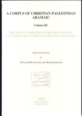 The Forty Martyrs of the Sinai Desert, Eulogios the Stone Cutter, And Anastasia