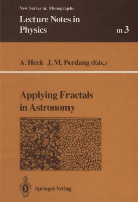 Applying Fractals in Astronomy Andre Heck