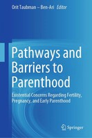 Orit Taubman - Ben-Ari | Pathways And Barriers To Parenthood | Buch | Englisch