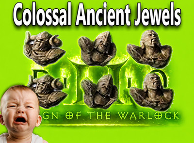   Colossal Ancient Jewels Diablo 2 Resurrected Items D2R Non Ladder  