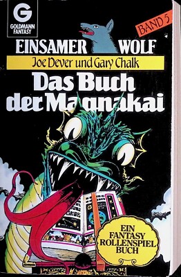 Joe Dever - Einsamer Wolf 5 - Das Buch der Magnakai - Goldmann Ed. - A-/A-/A-