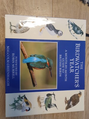 The Birdwatcher's Year 2007 By Malcom Greenhgh