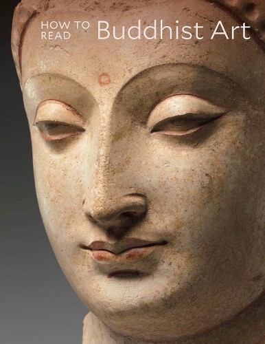 How to Read Buddhist Art (Metropolitan Museum of Art - How to Read) - Image 2
