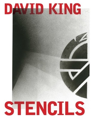 David King Stencils : Past, Present & Crass!, Paperback by King, David, Brand...