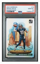 2024 Panini Donruss Downtown! Drake Maye #13 Rookie PSA 10 Patriots 🔥🔥