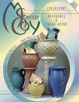 #ad McCoy Pottery Collectors Reference and Value Guide by Hanson Bob; Nissen Graig $4.62