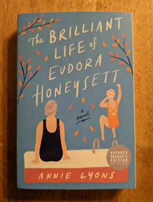 The Brilliant Life of Eudora Honeysett - Annie Lyons (ARC, Paperback, Softcover)