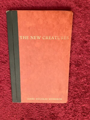 Jim Morrison Exceedingly Rare Signed New Creatures Poetry Book