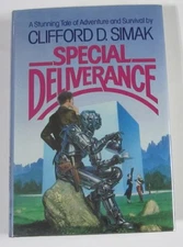Special Deliverance Clifford D. Simak (HC) Del Rey (First Edition) 1982