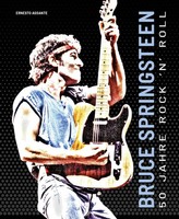 Bruce Springsteen Ernesto Assante Buch 208 S. Deutsch 2023 White Star Verlag