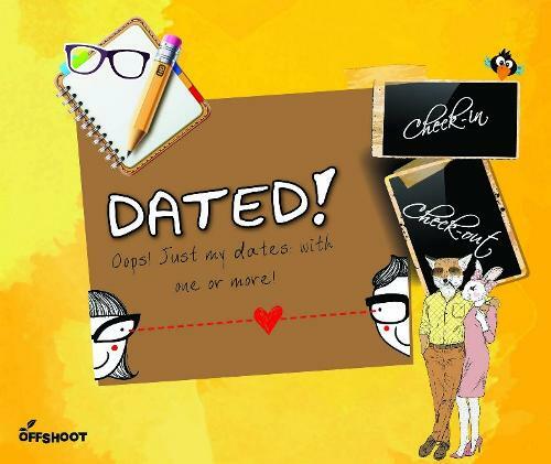 Dated! (Check-In Check-Out), Offshoot Books, Very GoodBooks