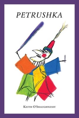 Petrushka by Keith O'Shaughnessy (English) Paperback Book