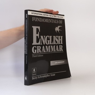 Azar Series - 3: Fundamentals of English Grammar  |  Betty Schrampfer Azar