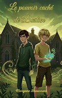 Le Pouvoir Caché De Bastien Morgane Beaussart Taschenbuch FranzöSisch 2025