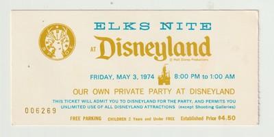 DISNEYLAND - ELKS NITE AT DISNEYLAND PRIVATE PARTY PASS, 5/3/74